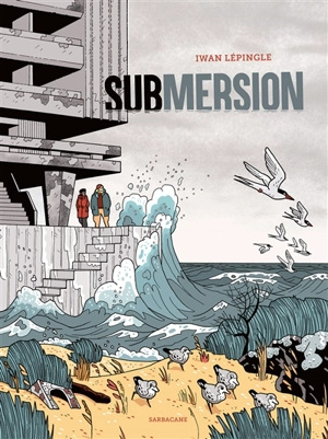 Submersion - Iwan Lépingle