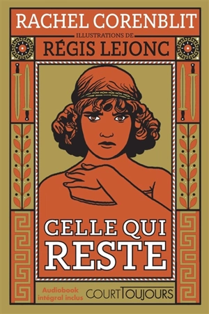 Celle qui reste - Rachel Corenblit