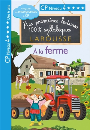 A la ferme : CP niveau 4 - Hélène Heffner