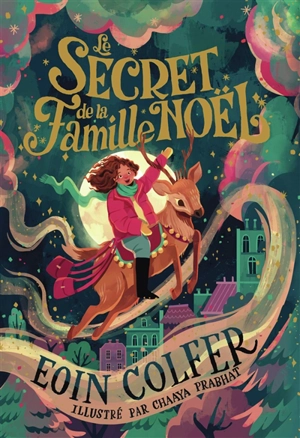 Le secret de la famille Noël - Eoin Colfer