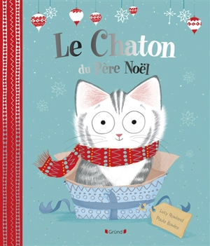 Le chaton du Père Noël - Lucy Rowland