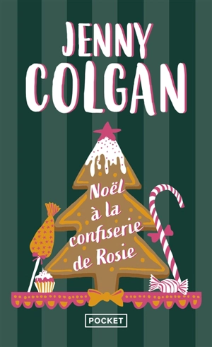 Noël à la confiserie de Rosie - Jenny Colgan