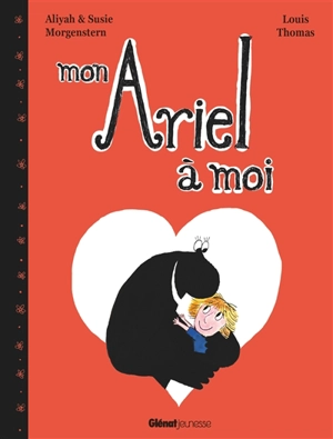 Mon Ariel à moi - Aliyah Morgenstern