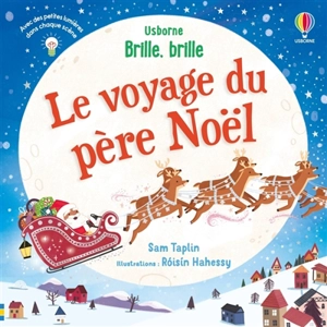 Brille, brille le voyage du Père Noël - Sam Taplin