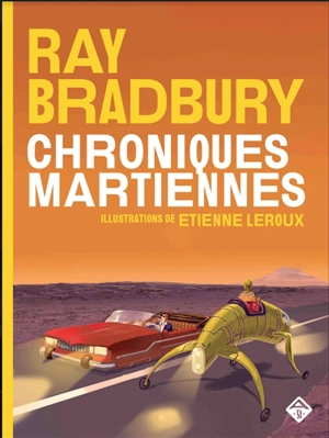 Chroniques martiennes. Vol. 1 - Ray Bradbury