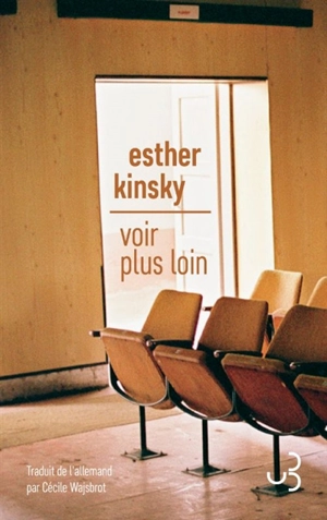 Voir plus loin - Esther Kinsky