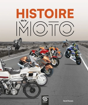 Histoire de la moto - David Dumain