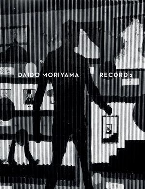 Record. Vol. 2 - Daido Moriyama