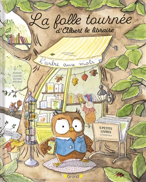 La folle tournée d'Albert le libraire - Nathalie Lescaille