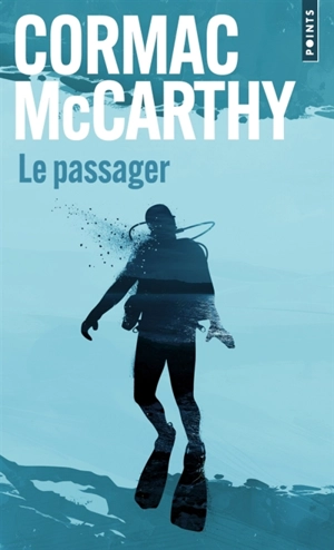 Le passager - Cormac McCarthy