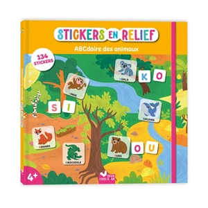 Stickers en relief : ABCdaire des animaux : 134 stickers - Clémentine Guivarc'h