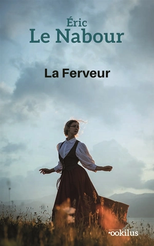 La Ferveur - Eric Le Nabour