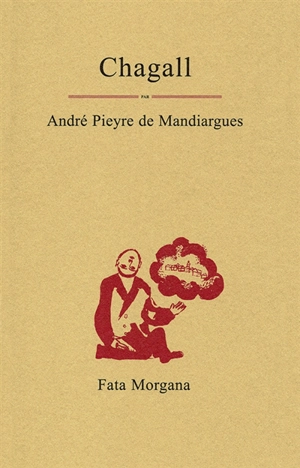 Chagall - André Pieyre de Mandiargues