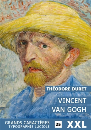 Vincent Van Gogh - Théodore Duret