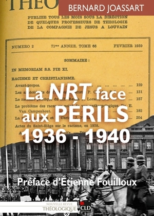 La NRT face aux périls : 1936-1940 - Bernard Joassart