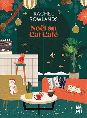 Noël au cat café - Rachel Rowlands