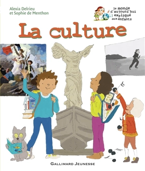 La culture - Alexia Delrieu