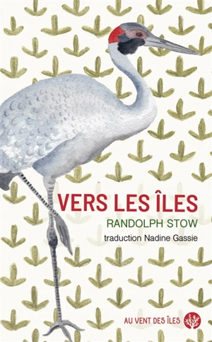 Vers les îles - Randolph Stow