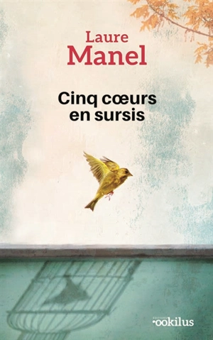 Cinq coeurs en sursis - Laure Manel