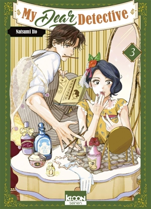 My dear detective. Vol. 3 - Natsumi Ito