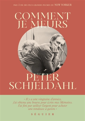 Comment je meurs - Peter Schjeldahl