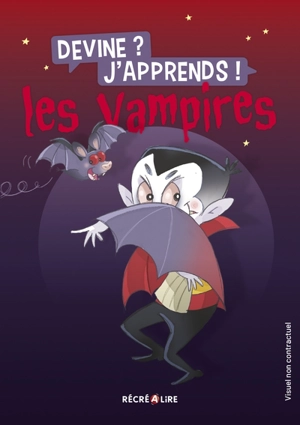 Les vampires : apprendre en riant - Ella Coalman