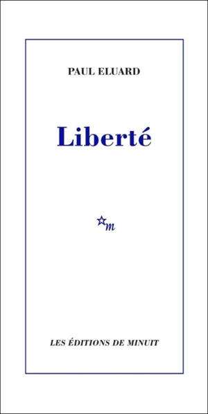 Liberté - Paul Eluard