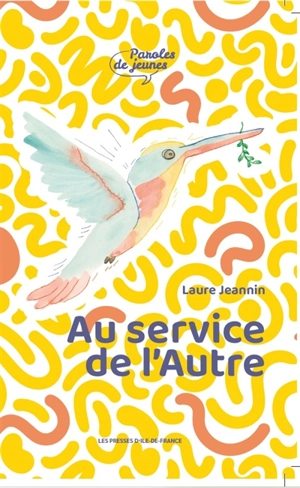 Au service de l'autre - Laure Jeannin