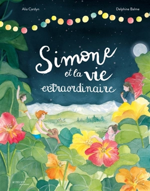 Simone et la vie extraordinaire - Alia Cardyn