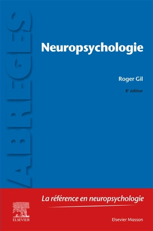 Neuropsychologie - Roger Gil