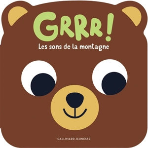 Grrr ! : les sons de la montagne - Caroline Dall'Ava