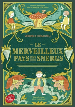 Le merveilleux pays des Snergs - Veronica Cossanteli