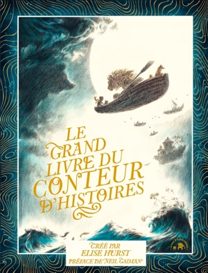 Le grand livre du conteur d'histoires - Elise Hurst