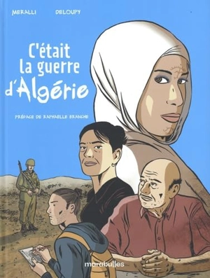 C'était la guerre d'Algérie - Swann Meralli