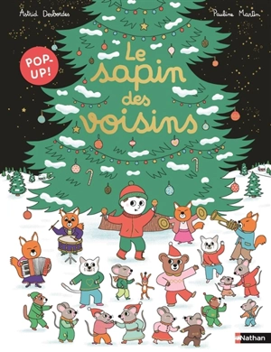 Max et lapin. Le sapin des voisins - Astrid Desbordes