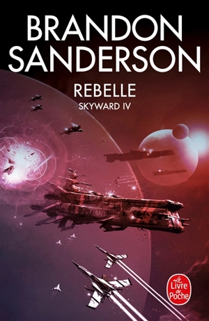 Skyward. Vol. 4. Rebelle - Brandon Sanderson