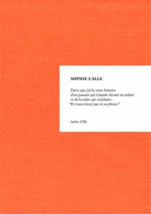 Parce que... - Sophie Calle