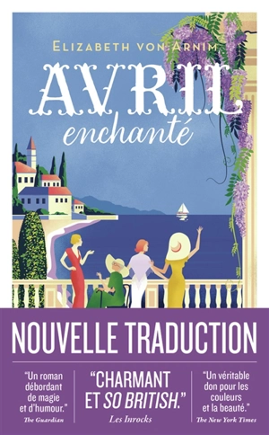 Avril enchanté - Elizabeth Von Arnim