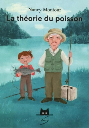 La théorie du poisson - Nancy Montour