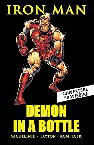 Iron Man : le diable en bouteille - David Michelinie