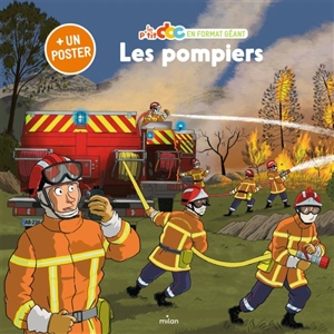 Les pompiers - Stéphanie Ledu