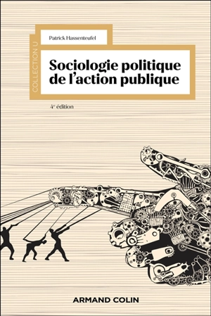 Sociologie politique de l'action publique - Patrick Hassenteufel