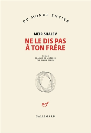 Ne le dis pas à ton frère - Meir Shalev