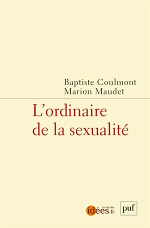 L'ordinaire de la sexualité