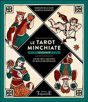 Le tarot Minchiate restauré : un jeu de 97 arcanes et son livre détaillé - Emmanuelle Iger