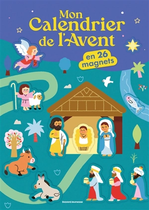 Mon calendrier de l'Avent en 26 magnets - Caroline Celle