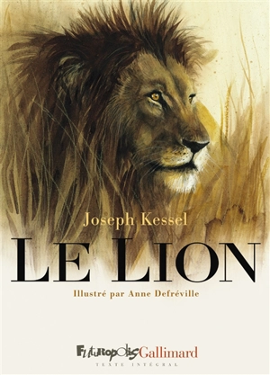 Le lion - Joseph Kessel