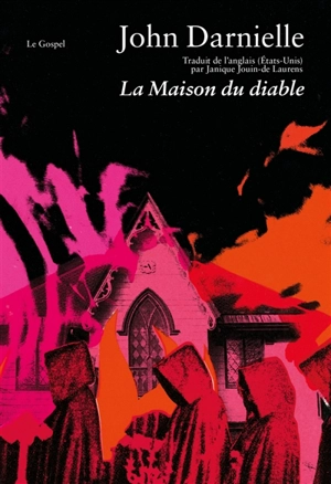 La maison du diable - John Darnielle