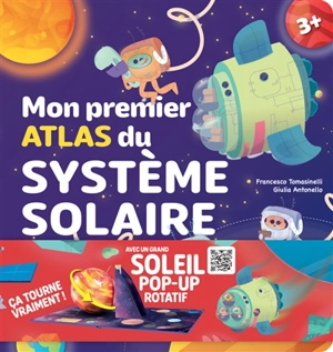 Mon premier atlas du Système solaire - Francesco Tomasinelli