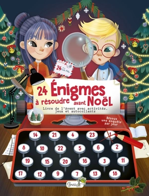 24 énigmes à résoudre avant Noël : livre de l'Avent avec activités, jeux et autocollants : résous une enquête par jour - Ilaria Barsotti